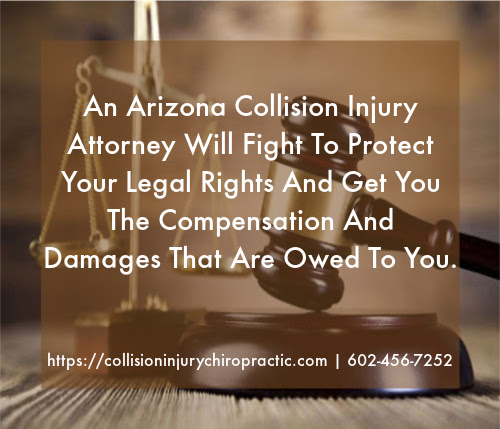 Graphic stating Arizona Collision Injury Attorney Will Fight To Protect Your Legal Rights