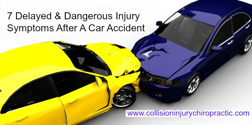 7 Delayed &amp; Dangerous Injury Symptoms Following Car Accident
