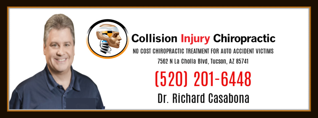 Collision Injury Auto Accident Treatment Dr. Richard Casabona Tucson AZ 85741