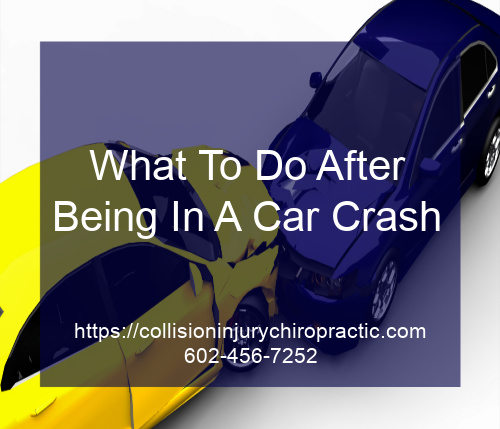 What To Do After Being In A Car Crash
